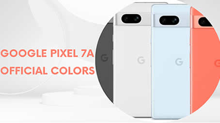Google Pixel 7a Official Colors